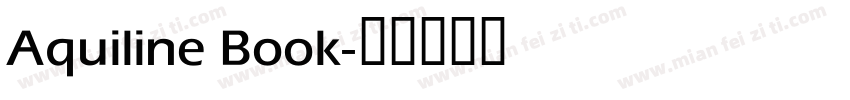 Aquiline Book字体转换